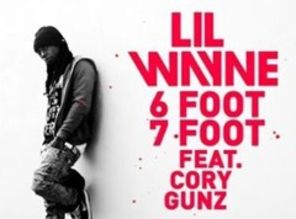Lil Wayne ft Cory Gunz 6 Foot 7 Foot