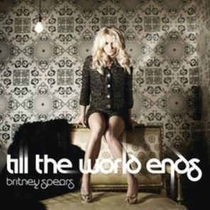 Britney Spears Till The World Ends single nou (audio)