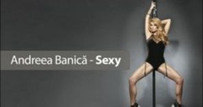 Andreea Banica Sexy single nou (audio)