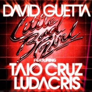 David Guetta ft Taio Cruz & Ludacris - Little Bad Girl videoclip