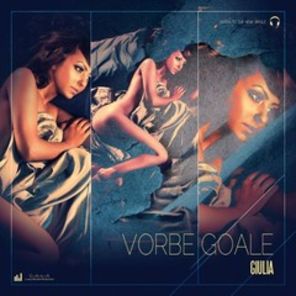 Download gratuit Giulia -  Vorbe Goale