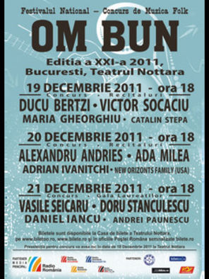 Detalii despre festivalul "Om Bun" 2011
