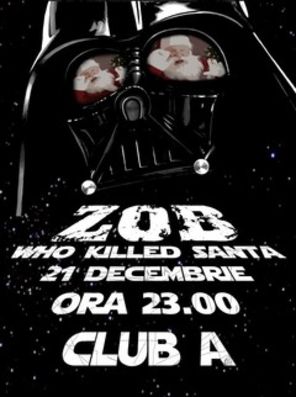 Zob sustine si in 2011 traditionalul concert de Craciun "Who Killed Santa?"
