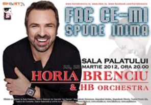 Horia Brenciu va sustine 2 concerte la Sala Palatului in martie 2012