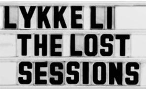 Download Lykke Li - The Lost Sessions Vol. 1