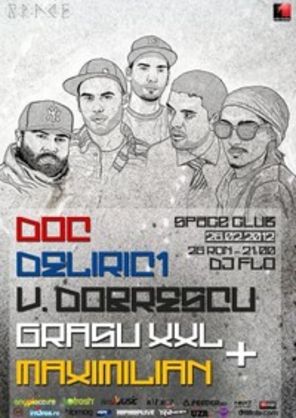 Concert DOC, Deliric 1, Vlad Dobrescu, Grasu XXL si Maximilian in Space Club