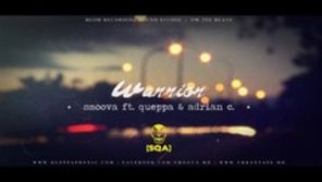 Smoova ft. Queppa & Adrian Carasic - Warrior (videoclip)