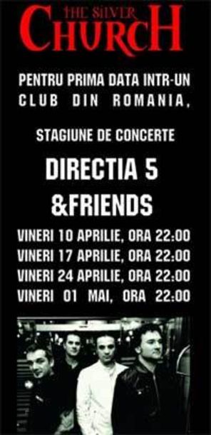 Directia 5 & Friends - stagiune de concerte in The Silver Church