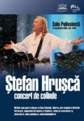 Stefan Hrusca, concert de colinde la Sala Polivalenta din Bucuresti