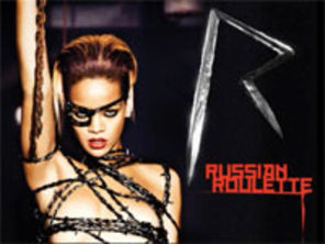 Rihanna va provoaca la Russian Roulette (audio)