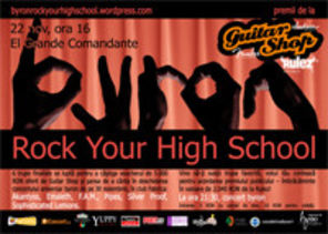 Concursul Byron Rock your High School a desemnat 6 trupe in finala