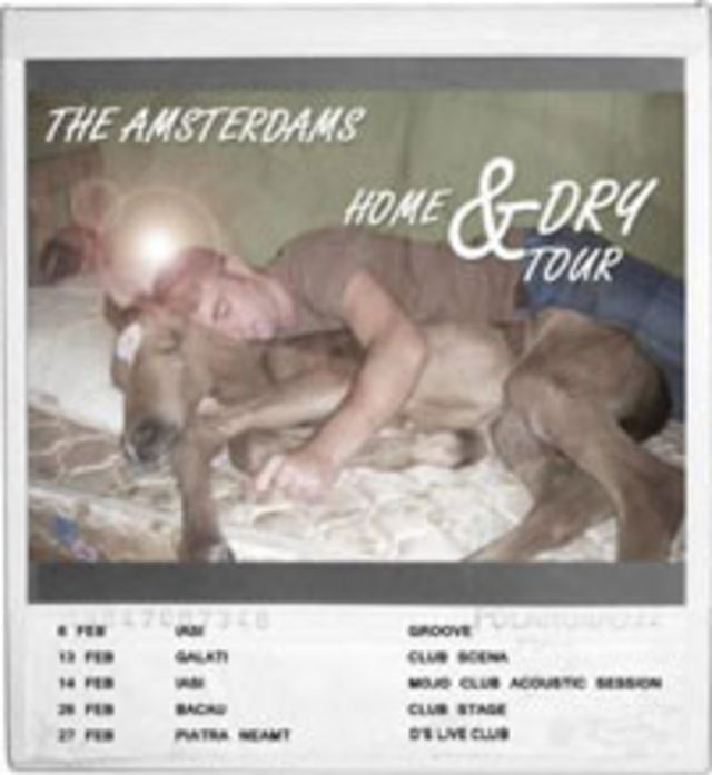 The Amsterdams, la primul turneu national