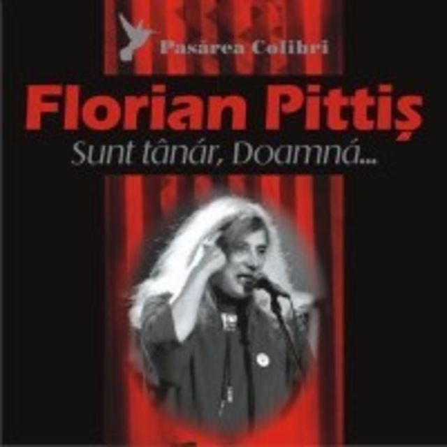 `Sunt tanar, Doamna`, album in memoriam Florian Pittis