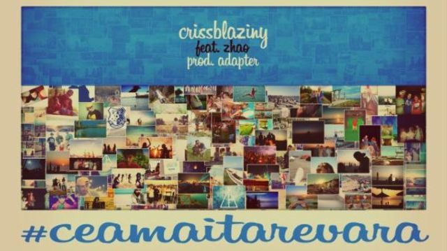 Criss Blaziny - #ceamaitarevara feat. Zhao (single nou)