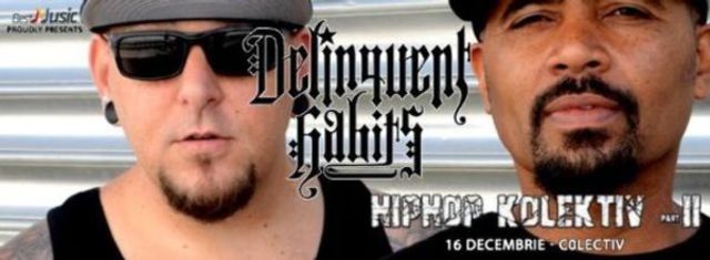 10 piese Delinquent Habits pe care abia asteptam sa le auzim la Hip Hop Kolektiv 2 (playlist)