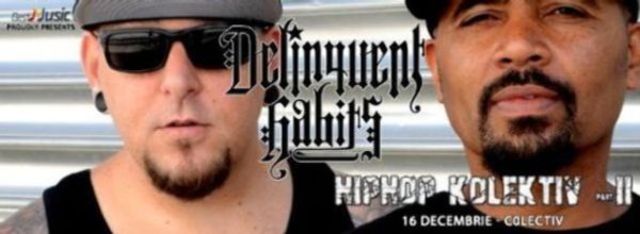 Delinquent Habits la Colectiv: Noi confirmari, program si ultimele zile de presale