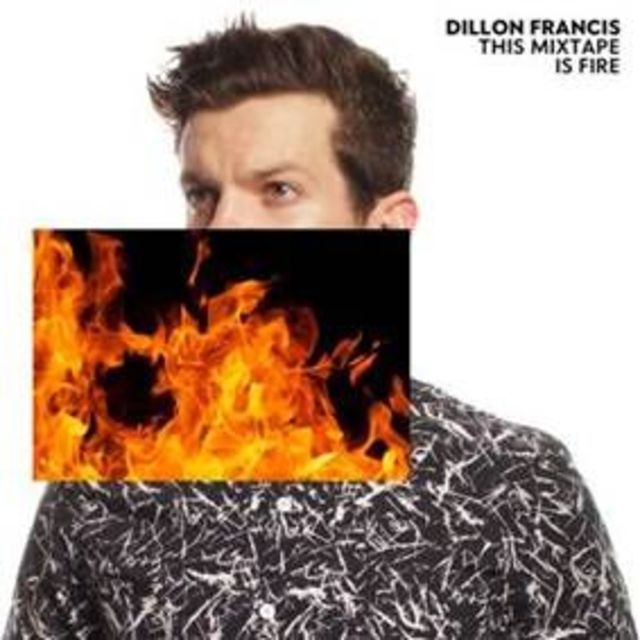 Dillon Francis anunta data lansarii EP-ului "This Mixtape is Fire"
