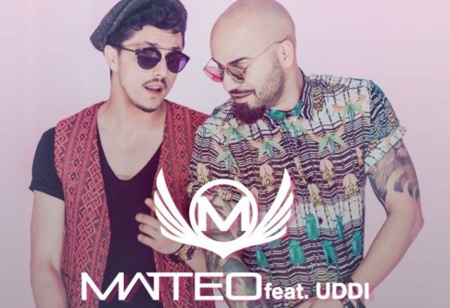 Matteo si Uddi au lansat salutul verii 'Buna Marie'