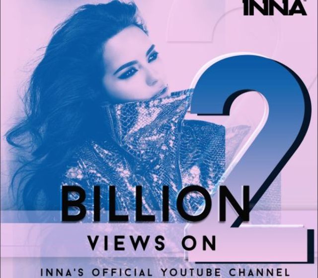 INNA stabileste un nou record pe YouTube: 2 miliarde de vizualizari pe propriul canal