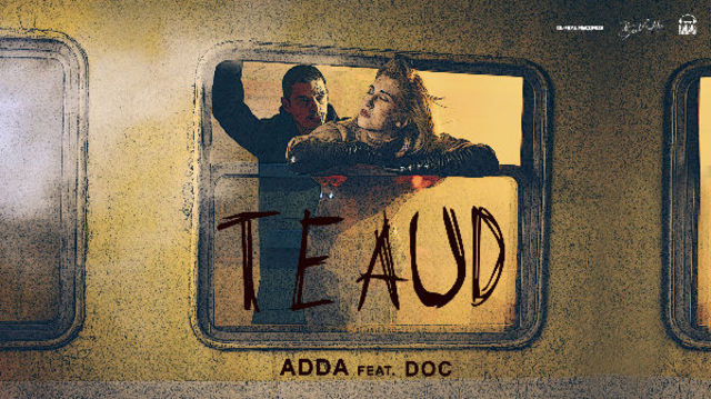 ADDA a lansat piesa "Te aud" in colaborare cu DOC