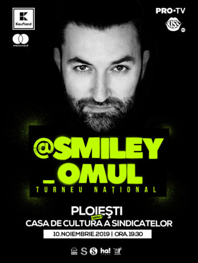 @Smiley_Omul este sold-out la Ploiesti