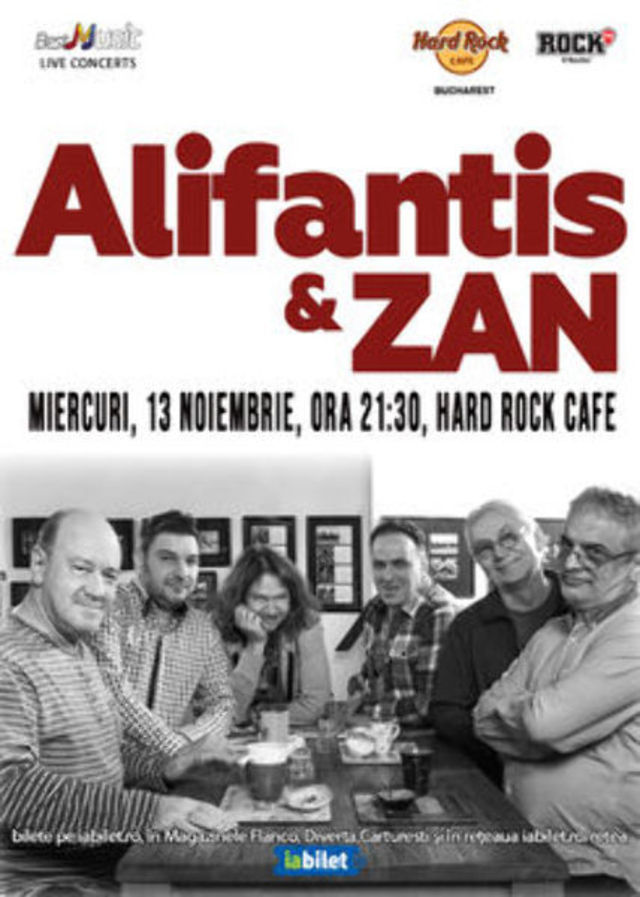 Concert Alifantis & ZAN la Hard Rock Cafe pe 13 Noiembrie