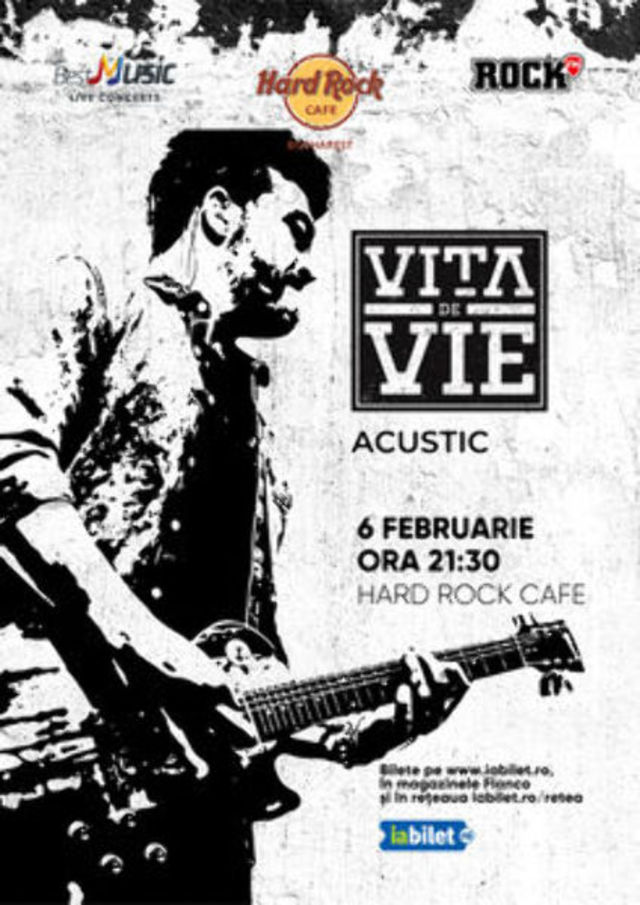 Vino la Concert Vita de Vie - Acustic la Hard Rock Cafe pe 6 februarie 2020