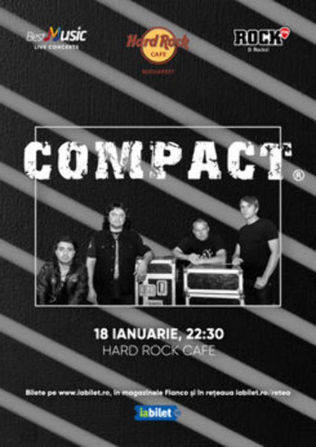 Concert Compact la Hard Rock Cafe pe 18 Ianuarie
