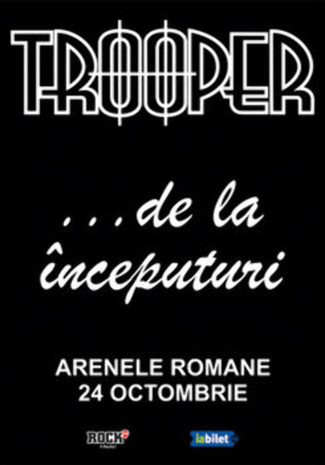 "De la inceputuri", Concert TROOPER la Arenele Romane
