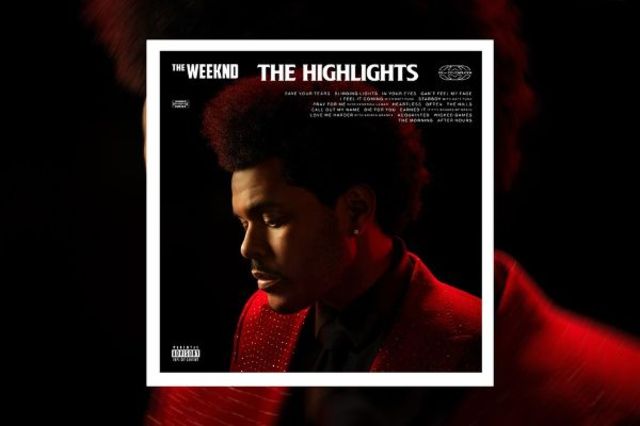 The Weeknd lanseaza materialul "The Highlights"